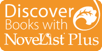 Novelist Plus Button - Discover Books with NoveList Plus